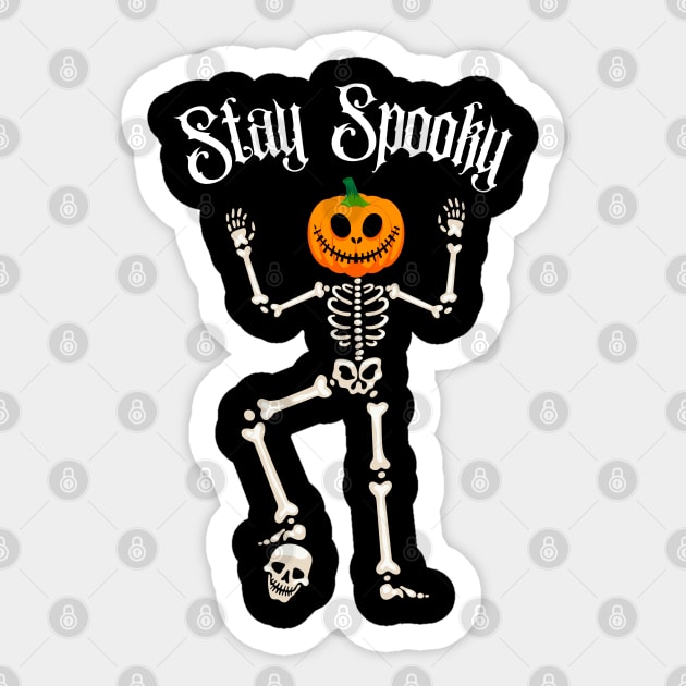 Stay Spooky Skeleton Pumpkin Head Spooky Halloween Party Costume Sticker by Illustradise